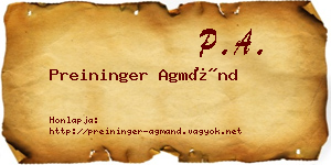 Preininger Agmánd névjegykártya